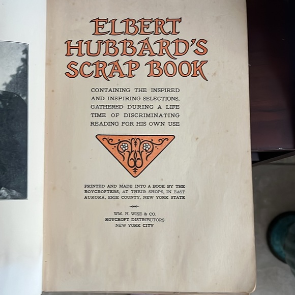 1st Edition Elbert Hubbard’s Scrap Book 1923 Vintage - Picture 3 of 5